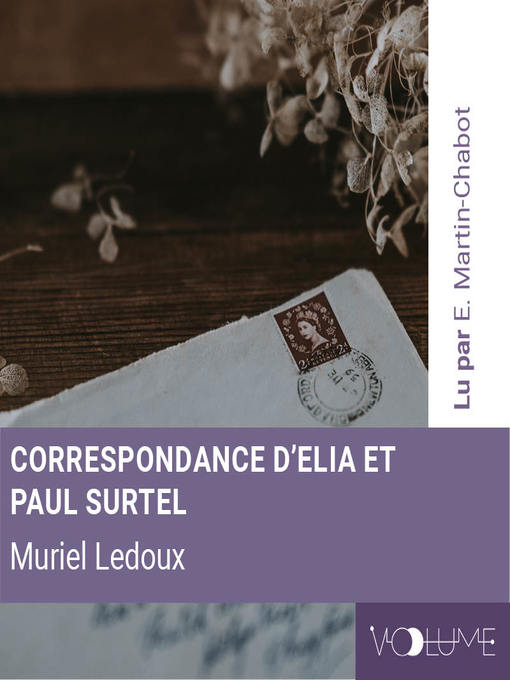 Title details for Correspondance de Elia et Paul Surtel (1937-1938) by E. & P. Surtel - Available